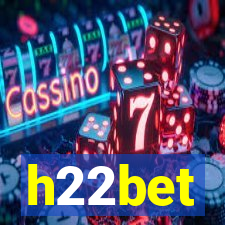 h22bet