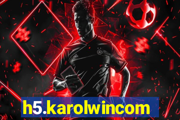 h5.karolwincom