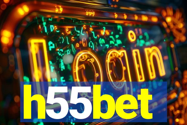h55bet