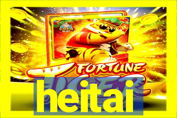heitai