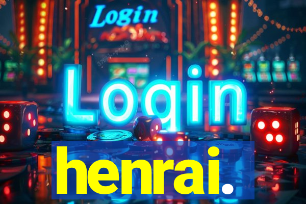 henrai.
