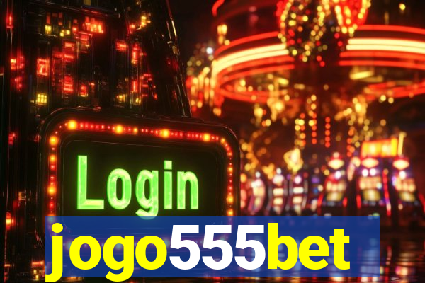 jogo555bet
