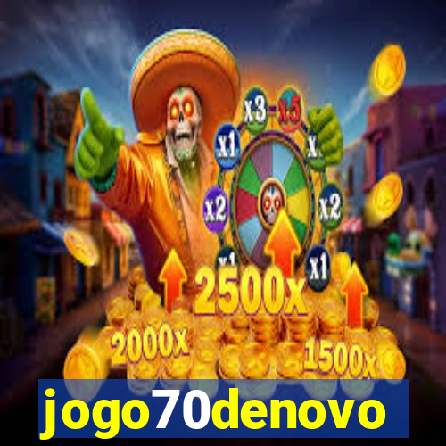 jogo70denovo