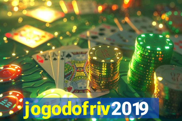 jogodofriv2019