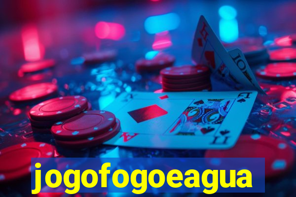 jogofogoeagua