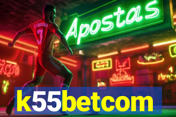 k55betcom