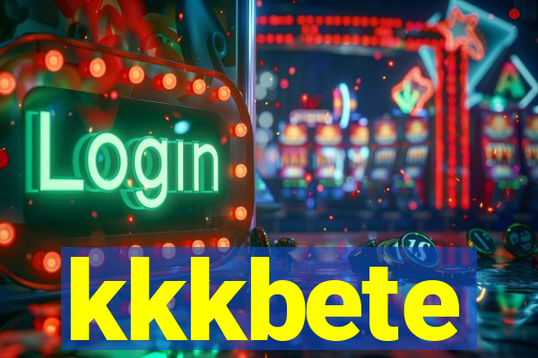 kkkbete