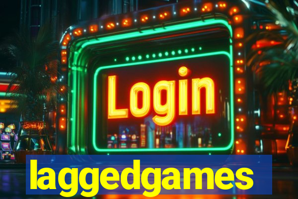 laggedgames