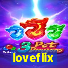 loveflix