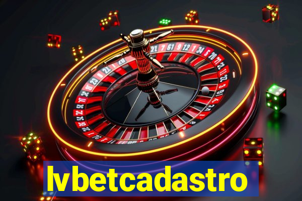lvbetcadastro