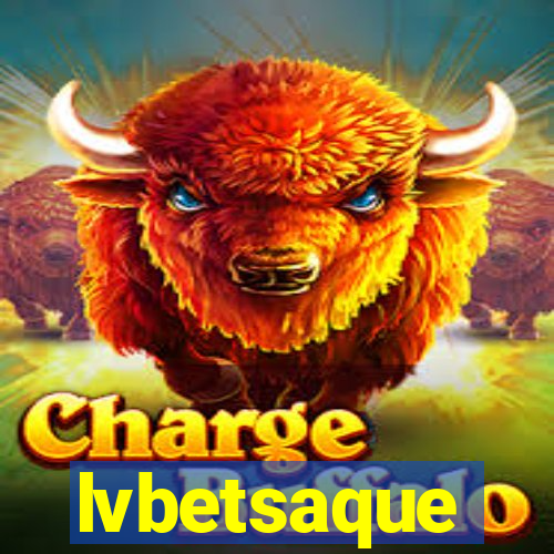 lvbetsaque