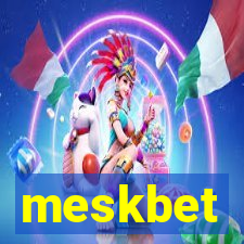 meskbet