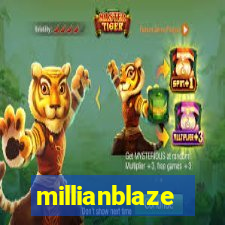 millianblaze