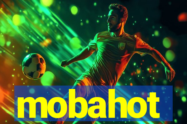 mobahot