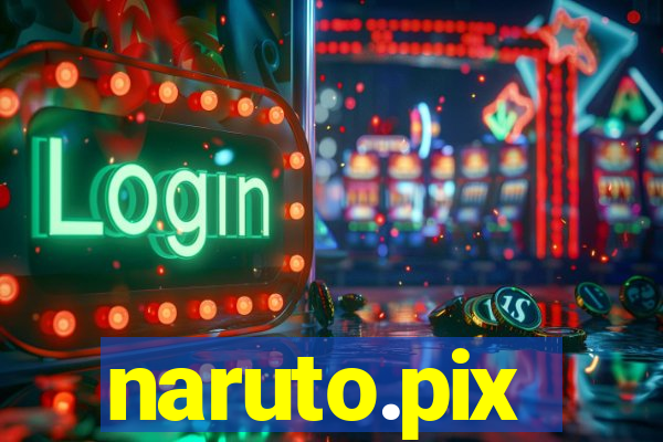 naruto.pix
