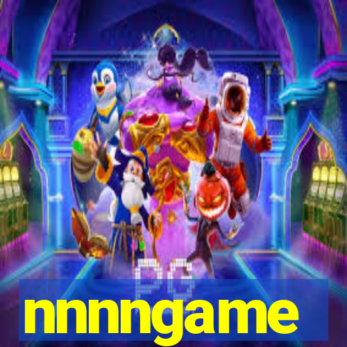 nnnngame