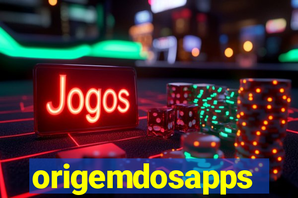 origemdosapps