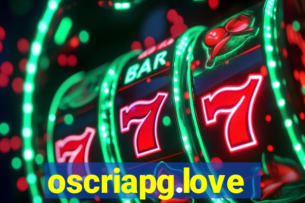 oscriapg.love
