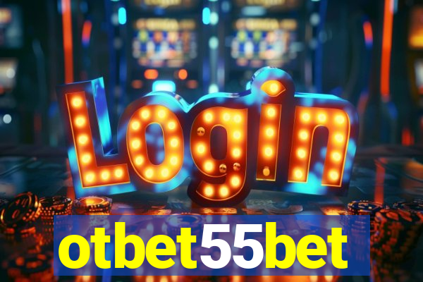 otbet55bet