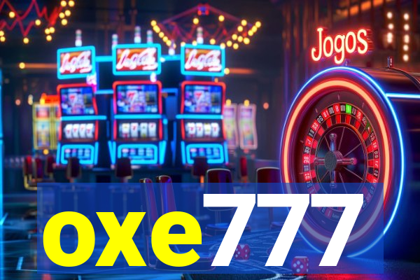 oxe777