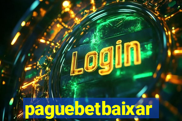 paguebetbaixar