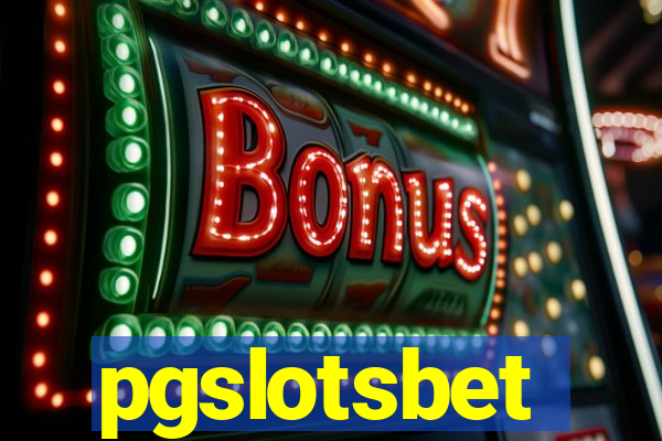 pgslotsbet