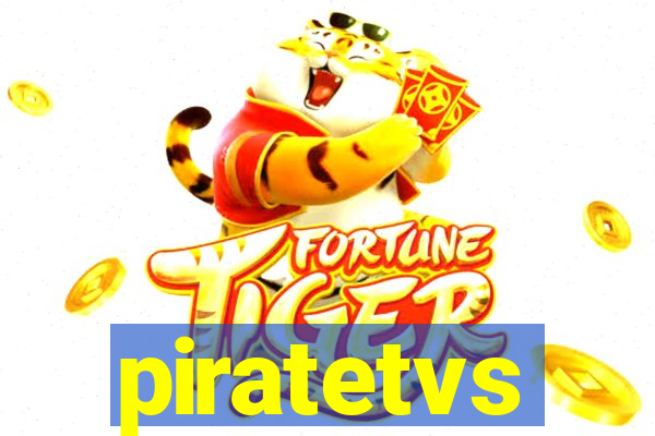piratetvs