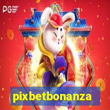 pixbetbonanza