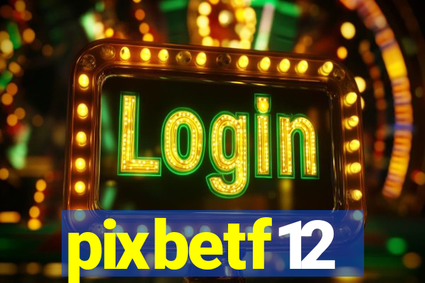 pixbetf12