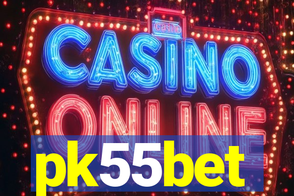 pk55bet