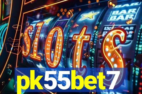 pk55bet7