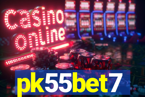 pk55bet7