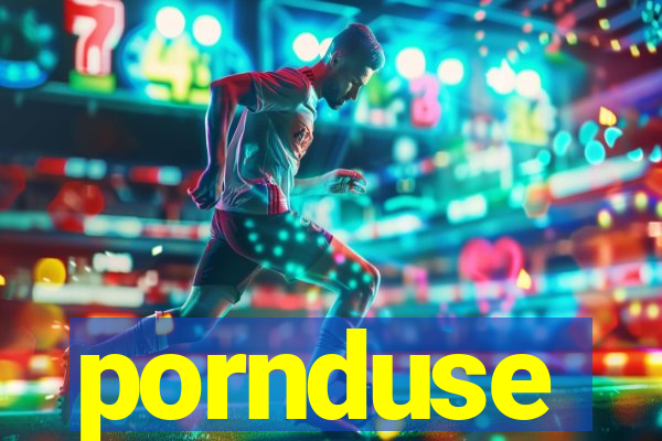 pornduse