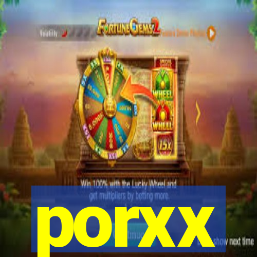 porxx