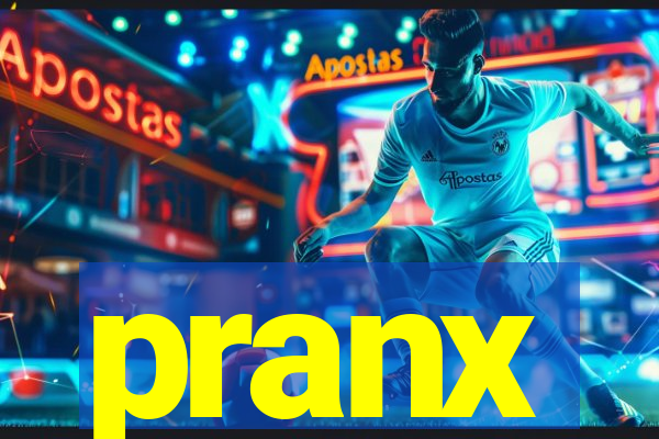 pranx