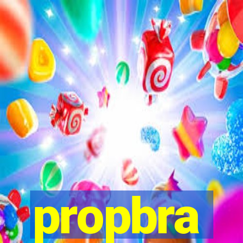 propbra