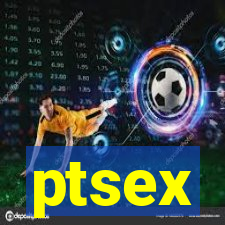 ptsex