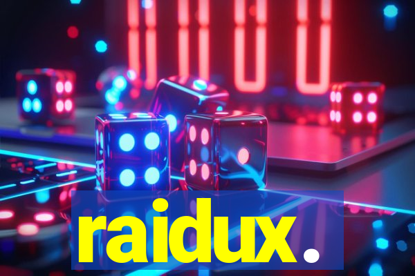 raidux.