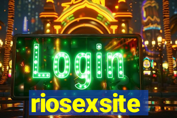 riosexsite