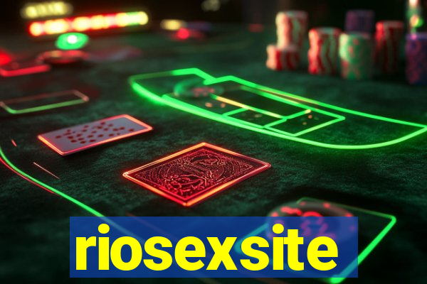 riosexsite