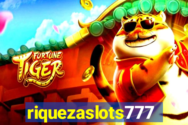 riquezaslots777