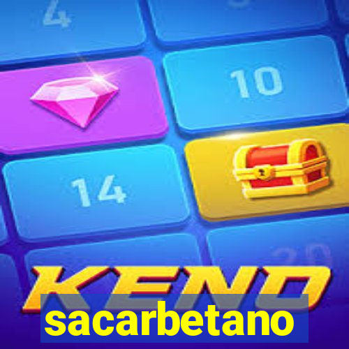 sacarbetano