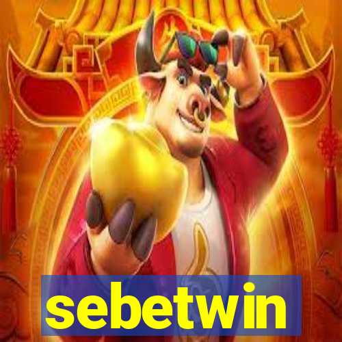 sebetwin