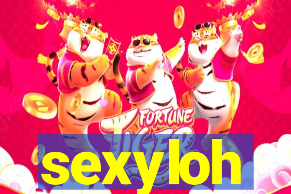 sexyloh
