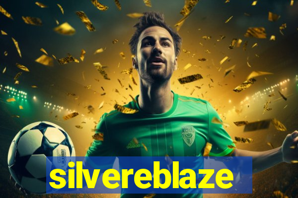 silvereblaze