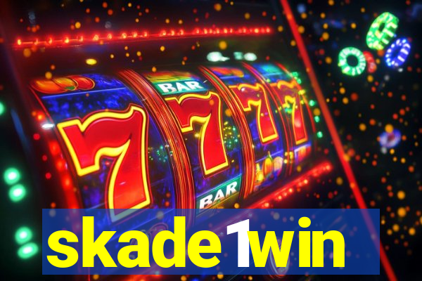 skade1win