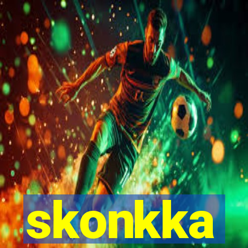 skonkka