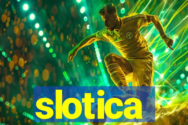 slotica