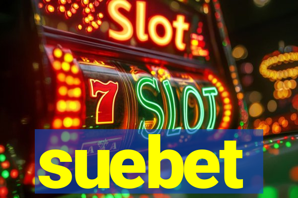 suebet