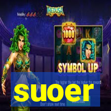 suoer